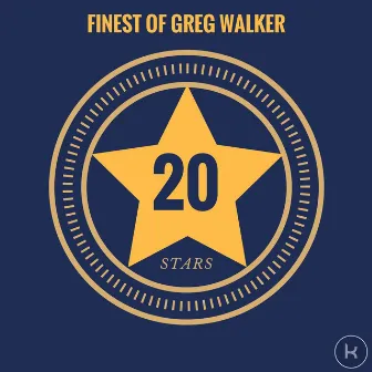 20 Stars - Finest of Greg Walker by Greg Walker