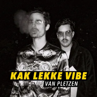 Kak Lekke Vibe by Van Pletzen