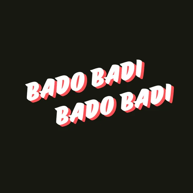 Bado Badi Bado Badi (Cover)