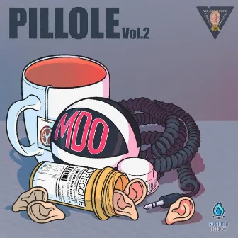 Pillole, Vol. 2 by Mercanti Di Orecchie