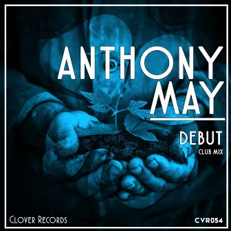 Debut (Club Mix) by Anthony May