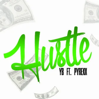 Hustle by YB