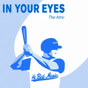 In Your Eyes (Michael Feiner Remix) by The Attic