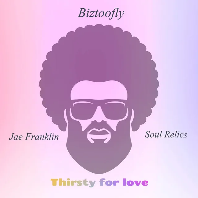 Thirsty for Love