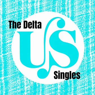 The Delta Singles (Remastered 2024) by Patricia Paay