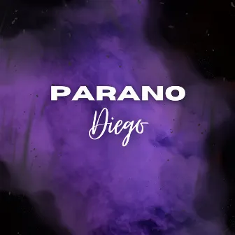 Parano by Diego