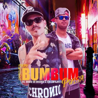 Bumbum Pulsa (Brega Funk Mix) by Mc Bruno da Baixada