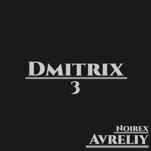 Dmitrix 3