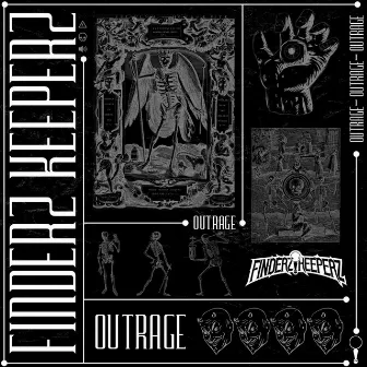 Outrage by Finderz Keeperz