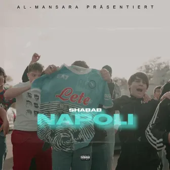 Napoli by SHABAB