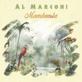 Mambembe by Al Marconi