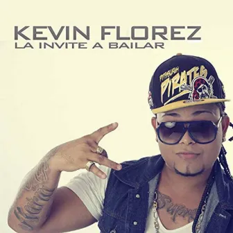 La Invité a Bailar by Kevin Florez