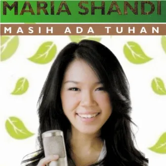 Masih Ada Tuhan by Maria Shandi