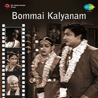 Bommai Kalyanam (Original Motion Picture Soundtrack) by Udumalai Narayana Kavi