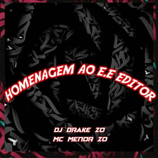 HOMENAGEM AO E.E EDITOR