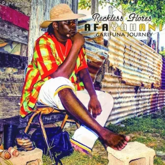 Afayahani (Garifuna Journey) by Reckless Flores