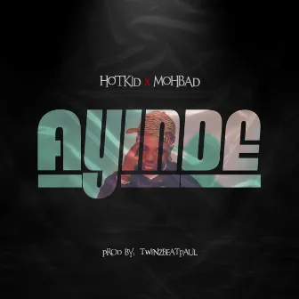 Ayinde by Hotkeed