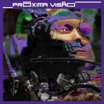 Próxima Visão by Próxima Visão