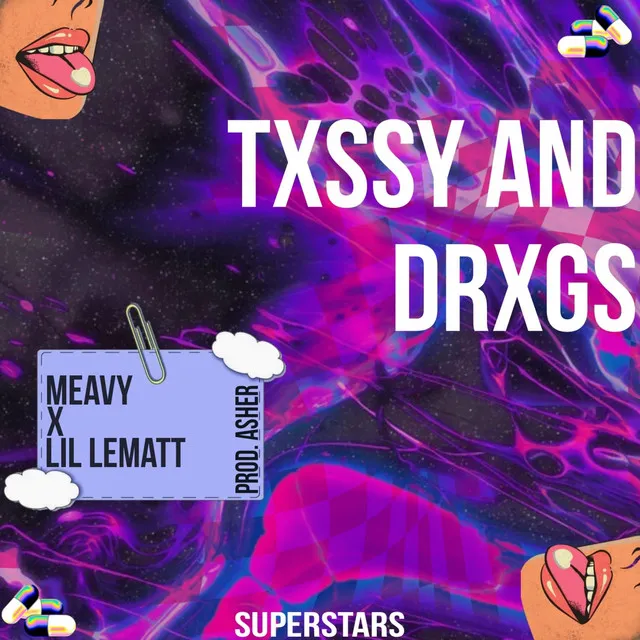 Txssy And Drxgs