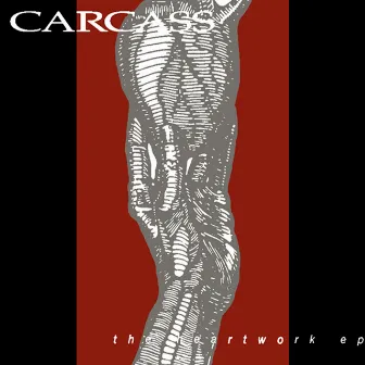 The Heartwork EP by Carcass