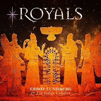 Royals by Ebbot Lundberg