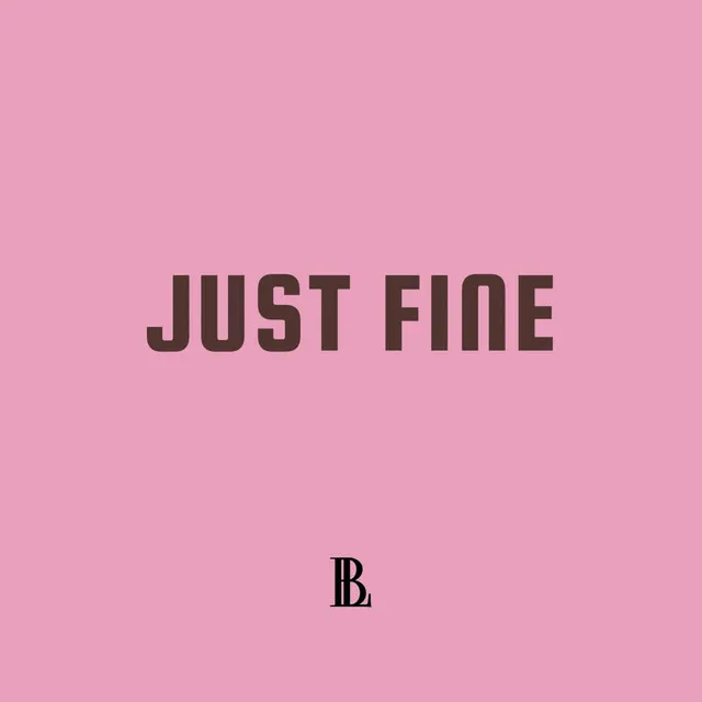 Just Fine