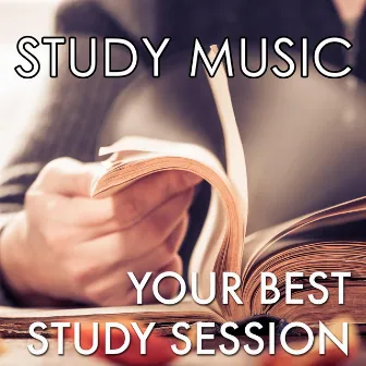 Your Best Study Session - Special Relaxing Music Designed to Improve Memory, Focus and Brain Skills while Studying, Reading and Learning and Doing Homework by New Noise