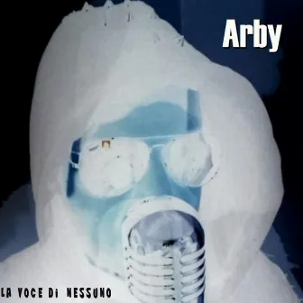 La voce di nessuno by Arby