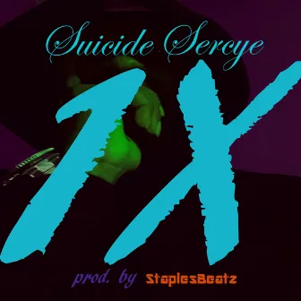 1x by Suicide Sercye