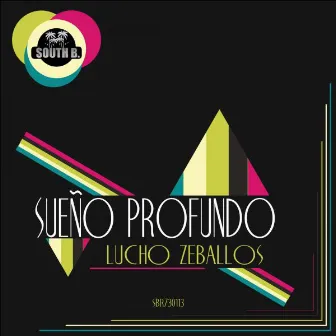 Sueño Profundo by Lucho Zeballos