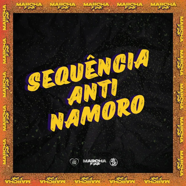 SEQUÊNCIA ANTI-NAMORO