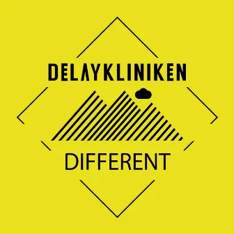 Different by DELAYKLINIKEN