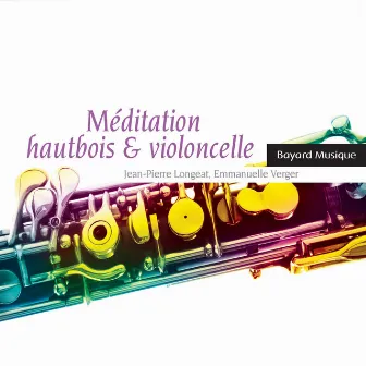 Méditation hautbois & violoncelle by Emmanuelle Verger