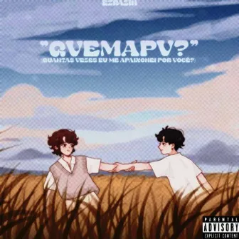 QVEMAPV? by Ezrazin