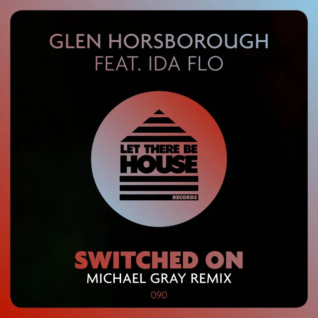 Switched On - Michael Gray Remix