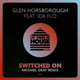 Switched On by Glen Horsborough