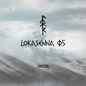 Lokasenna 0.5 by Loksenn