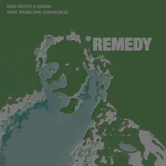 Remedy by Edsxn