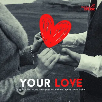 Your Love by Juan