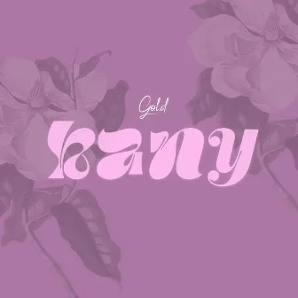 Kany by Gol.d