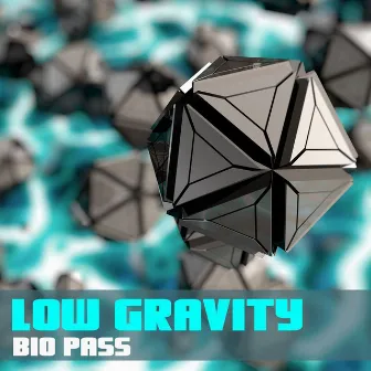 Bio Pass by Low Gravity