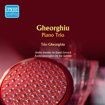 Gheorghiu: Piano Trio by Trio Gheorghiu