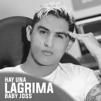 Hay una Lagrima by Baby Joss