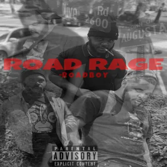 RoadRage by RoadBoy