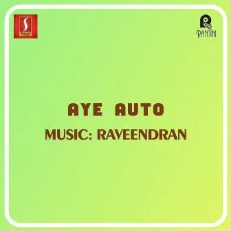 Aye Auto (Original Motion Picture Soundtrack) by Raveendran