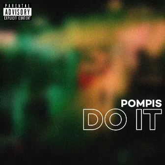 Do It by Pompis