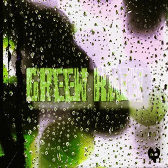 Green Rain by CMHretro