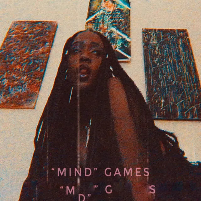 “MIND” GAMES