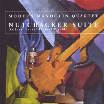 Nutcracker Suite by Modern Mandolin Quartet