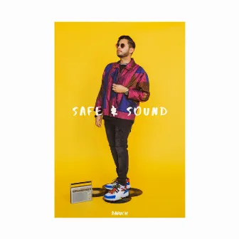 Safe & Sound by BARUCH